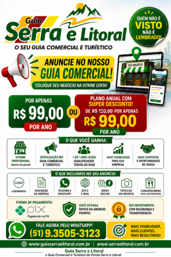 Anuncie no Guia Serra e Litoral O seu guia comercial e turístico Guia Serra e Litoral só R$ 99,00 por Ano
