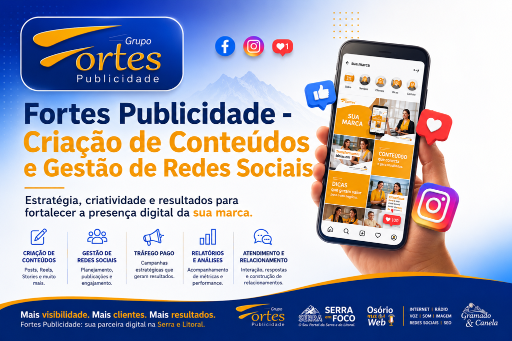 Criação de Conteúdos e Gestão de Redes Sociais – Fortes Publicidade