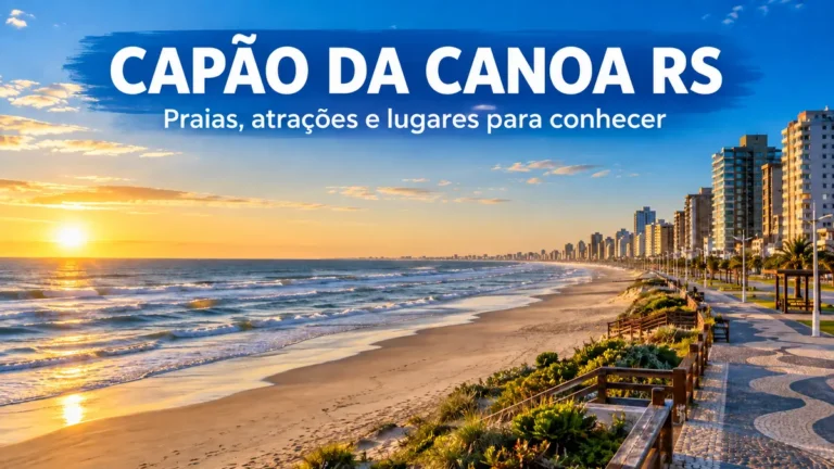 Capão da Canoa RS: o que fazer, praias e atrações para conhecer