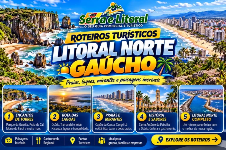 5 roteiros turísticos no Litoral Norte Gaúcho para fazer em 1 dia