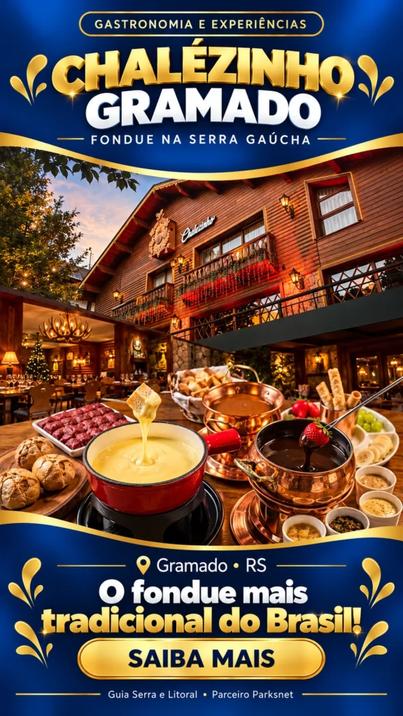 Publicidade — Chalézinho Gramado – O fondue mais tradicional do Brasil!