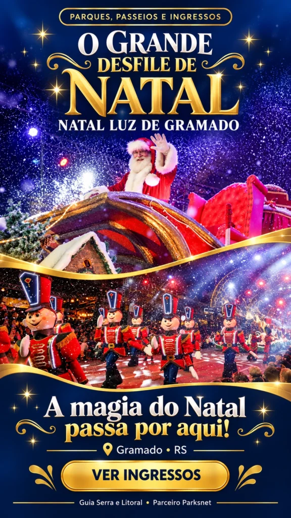 Publicidade — O Grande Desfile de Natal Gramado RS