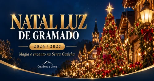 Natal Luz de Gramado 2026: datas, atrações e dicas para planejar sua viagem